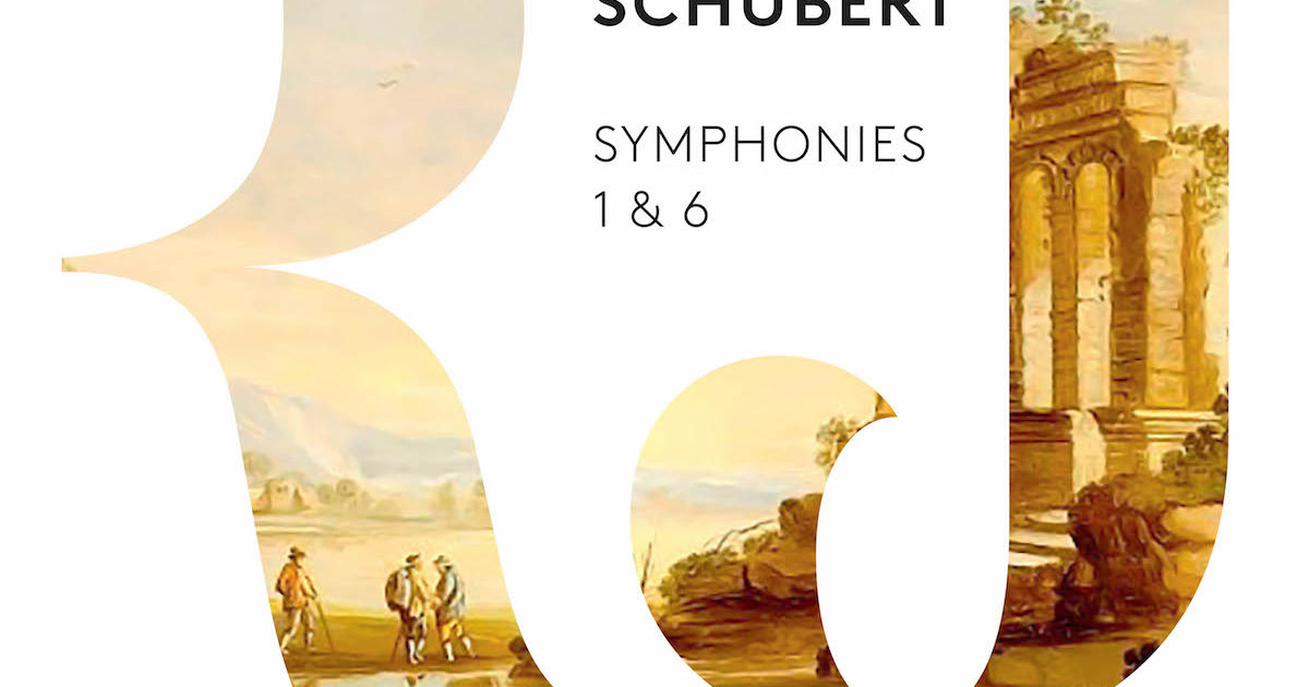 Schubert – Symphonies 1 & 6 – B’Rock Orchestra